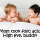 FolicAcidBabies