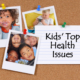 Kids-Top-Health-Issues